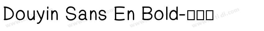 Douyin Sans En Bold字体转换
